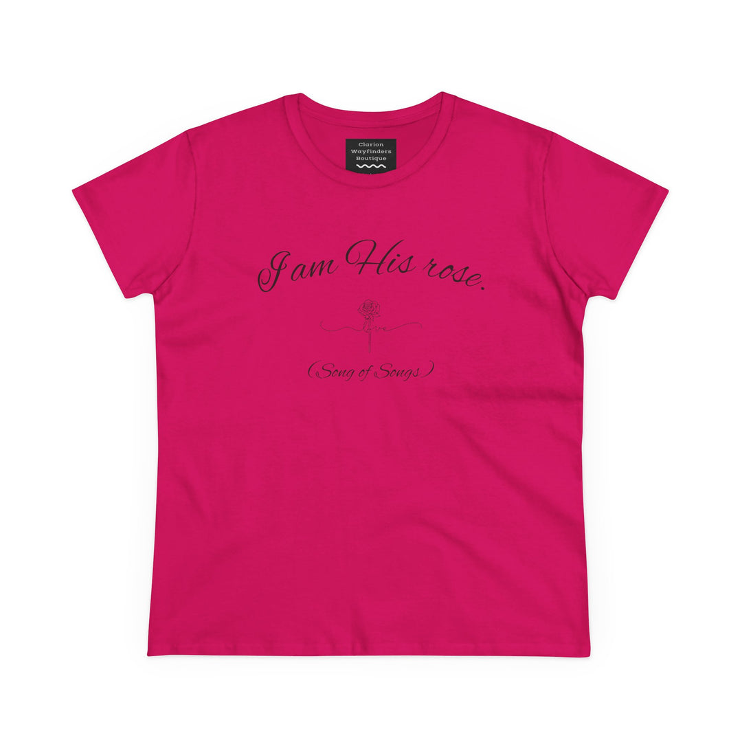 I am His Rose (Song of Songs 2:1) Elegant Floral Tee, Inspirational T-Shirt for Women, Faith-Based Shirt, Gift for Women, Christian Apparel, Versatile Casual Top